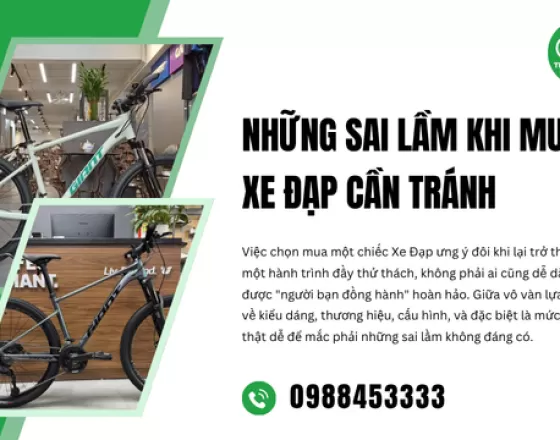 Những Sai Lầm Khi Mua Xe Đạp Cần Tránh